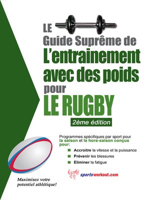 cover image of Le guide suprême de l'entrainement avec des poids pour le rugby